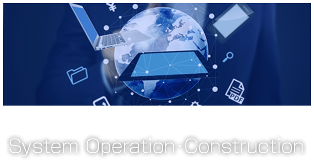 System Operation Construction